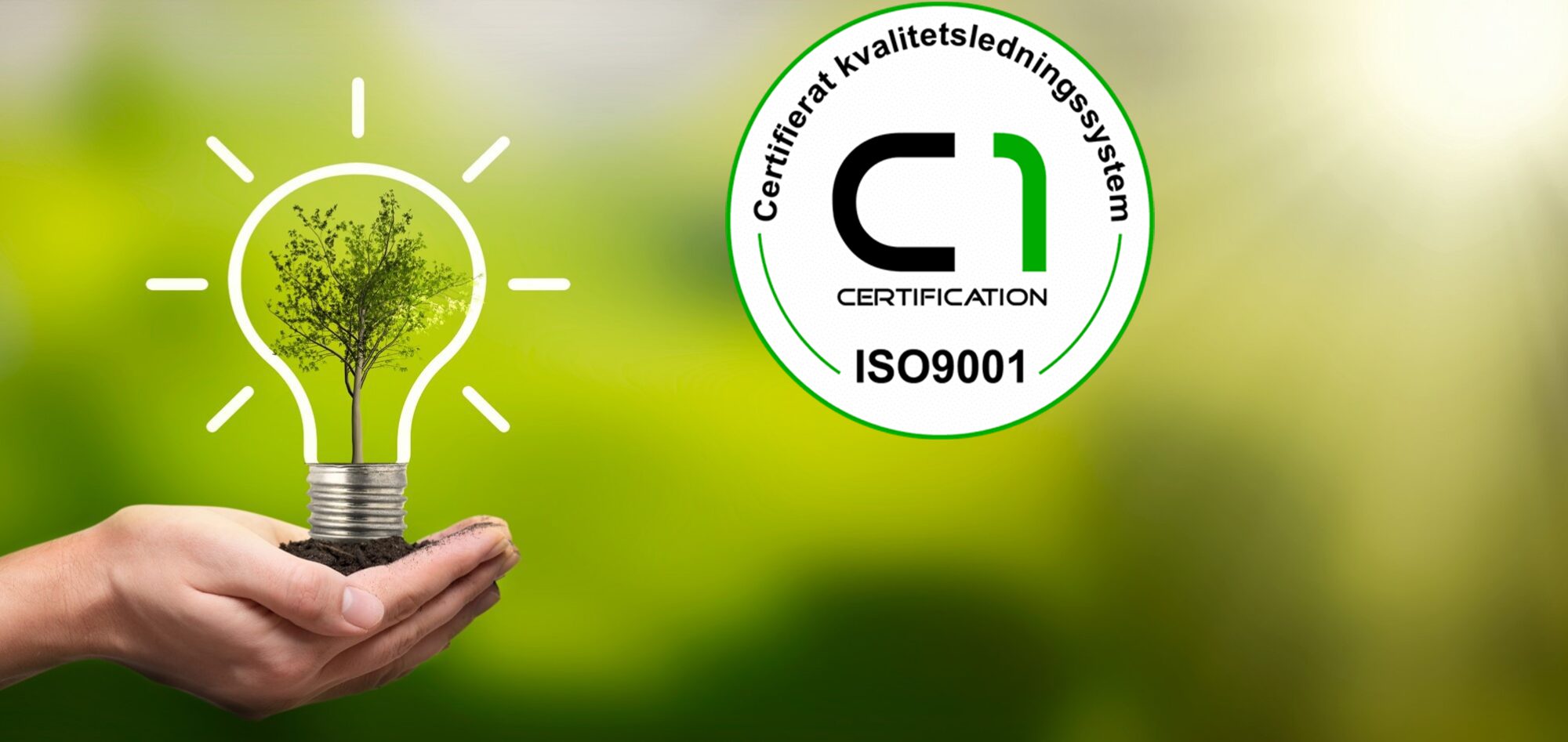 Läs mer om vår ISO certifiering